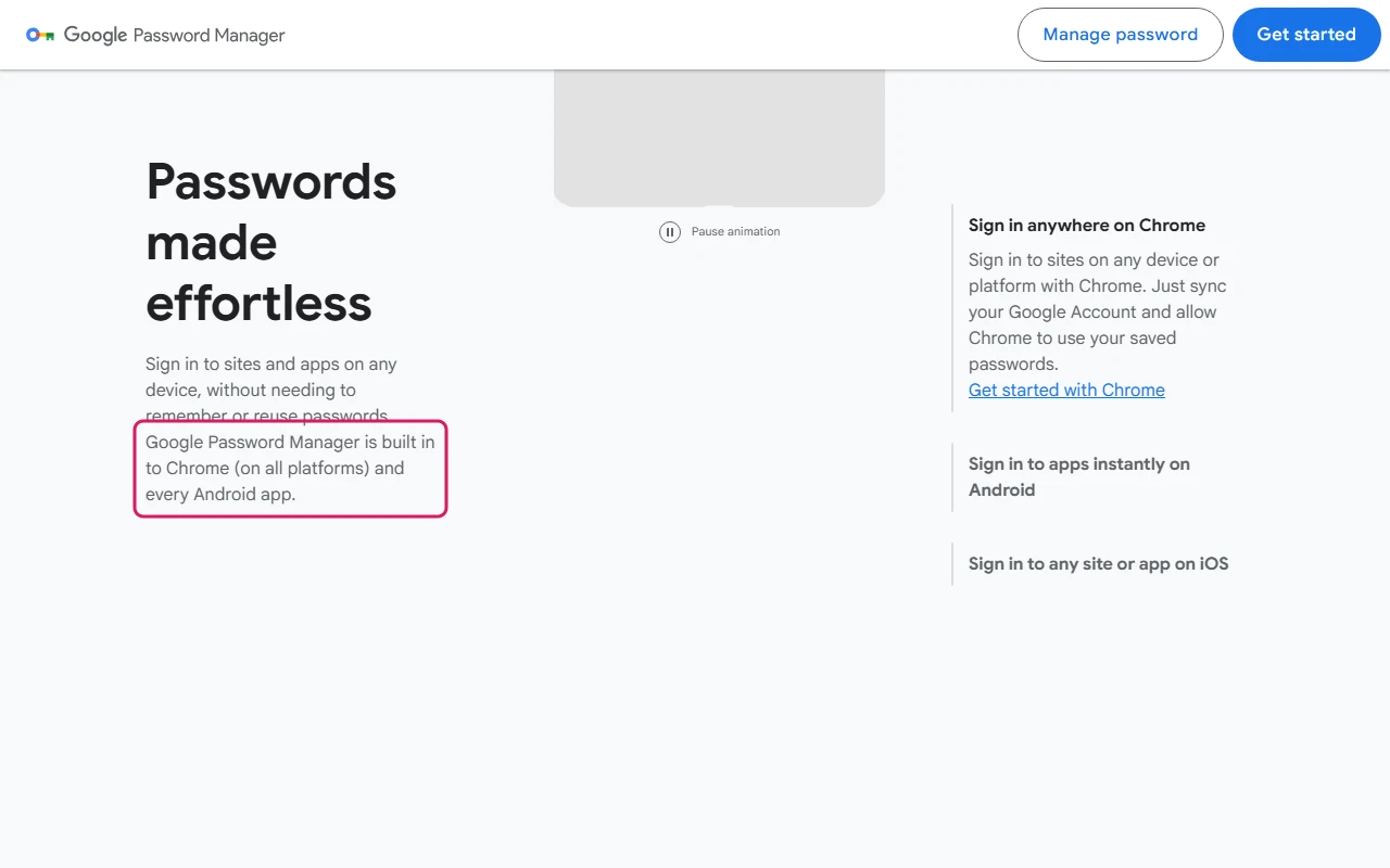Google Password Manager product page with the sentence that it is built in to Chrome on all platforms and every Android app highlighted