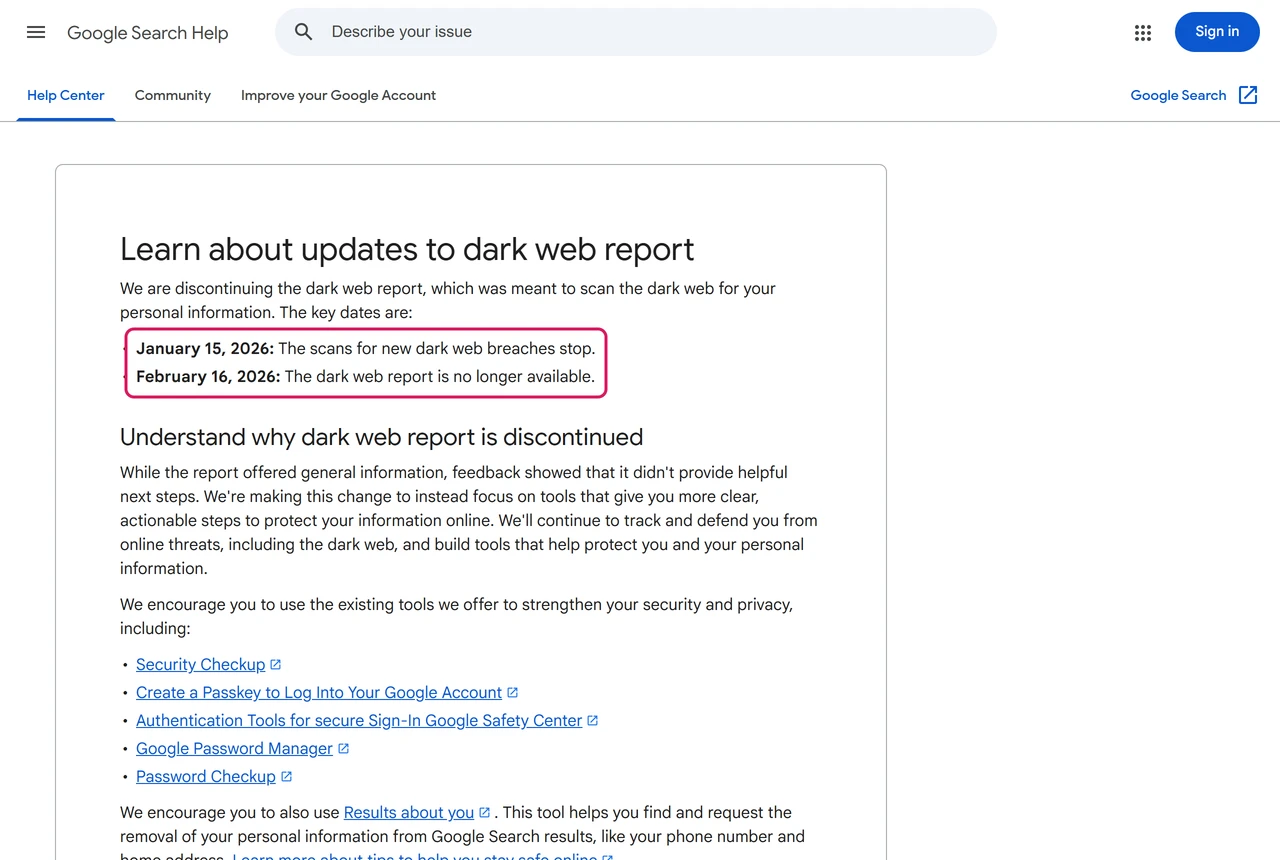 Google help page saying dark web report scans stopped January 15, 2026 and the report ended February 16, 2026