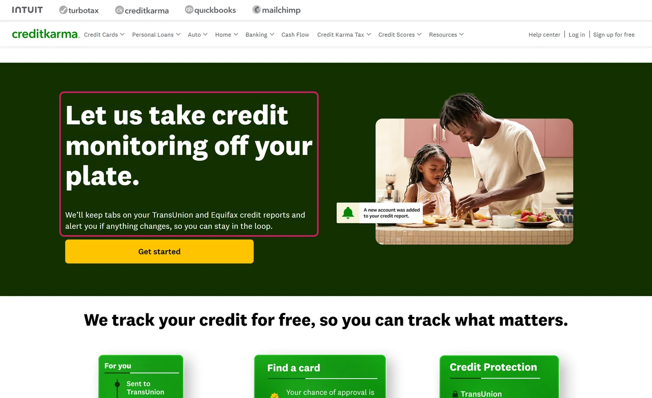 Credit Karma credit monitoring page saying it watches your TransUnion and Equifax credit reports for free