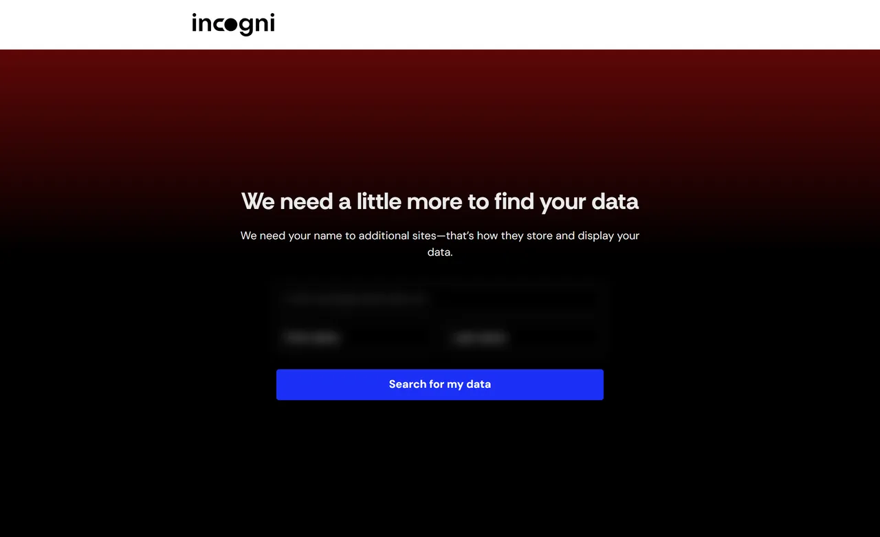 Incogni free scanner asking for first and last name to search more sites, fields blurred