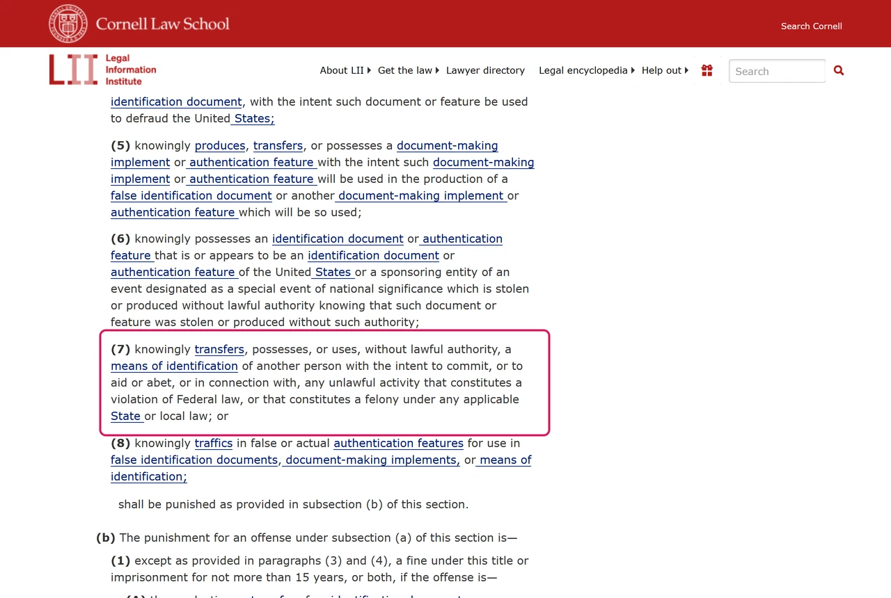 Text of 18 U.S.C. 1028(a)(7), the federal identity theft provision, on Cornell’s Legal Information Institute