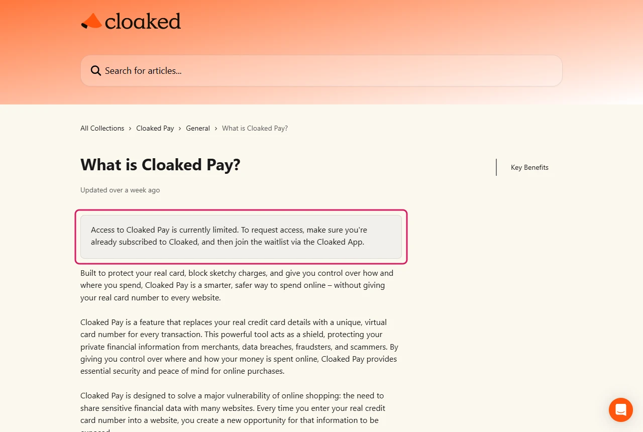 Cloaked help article saying access to Cloaked Pay is limited and subscribers must join a waitlist in the app