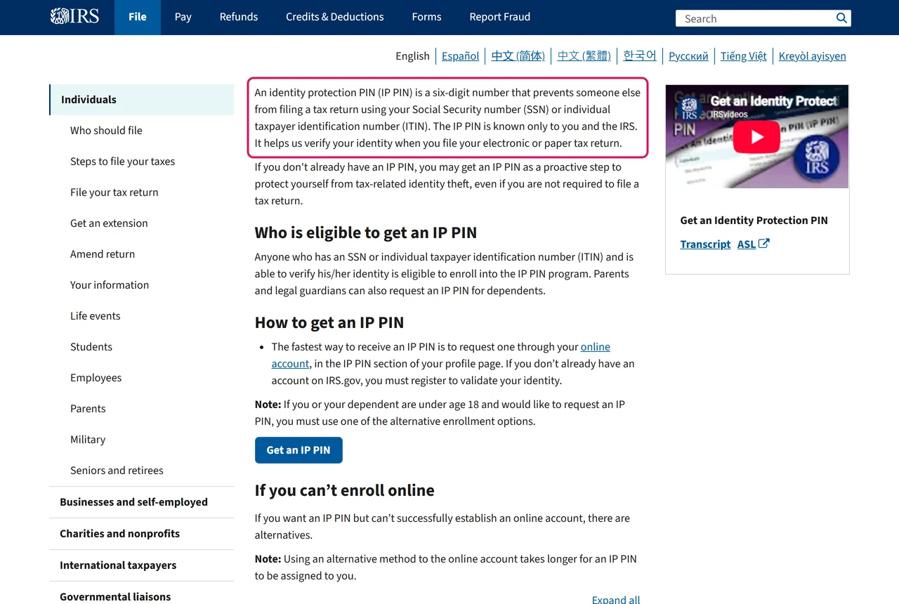 IRS page: an IP PIN is a six-digit number that prevents someone else from filing a tax return using your SSN